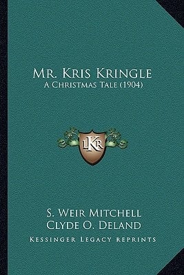 Mr. Kris Kringle: A Christmas Tale (1904)