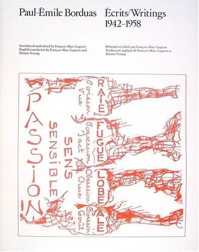 Paul-Émile Borduas: Écrits/Writings, 1942-1958 (The Nova Scotia series)