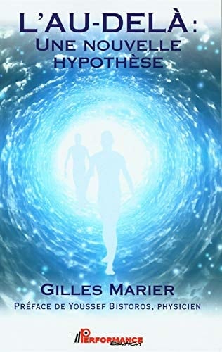 L'au-delà : une nouvelle hypothèse