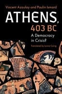 Athens, 403 BC A Democracy in Crisis?