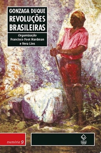 Revoluções brasileiras resumos históricos