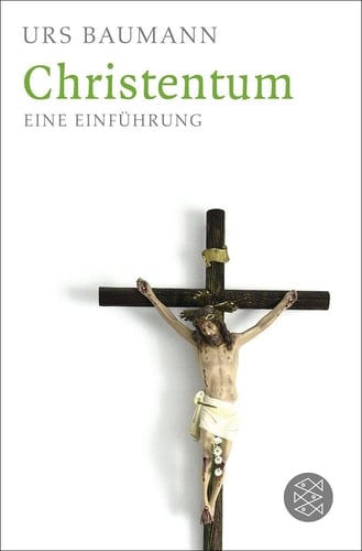 Christentum eine Einführung