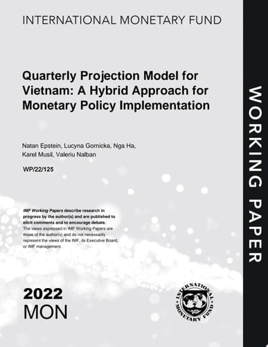 Quarterly Projection Model for Vietnam: A Hybrid Approach for Monetary Policy Implementation