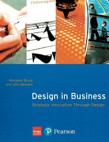 Design in Business Strategic Innovation Through Design