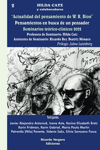 Actualidad del pensamiento de W. R. Bion 2: Pensamientos en busca de un pensador (Spanish Edition)