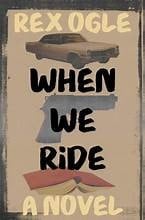 When We Ride A Novel