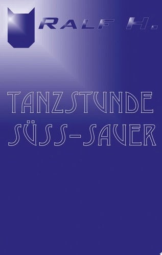 Tanzstunde Süß - Sauer