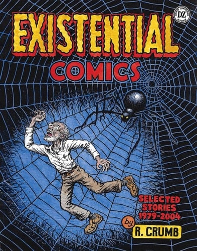 R. Crumb: Existential Comics Selected Stories 1979–2004
