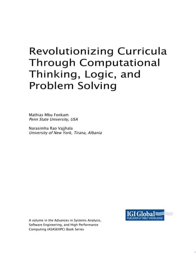 Revolutionizing Curricula Through Computational Thinking, Logic, and Problem Solving