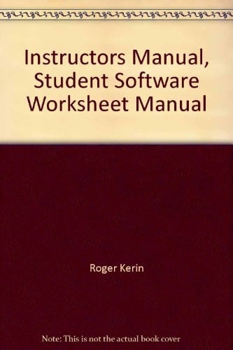 Instructors Manual, Student Software Worksheet Manual