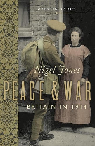 Peace and War Britain in 1914