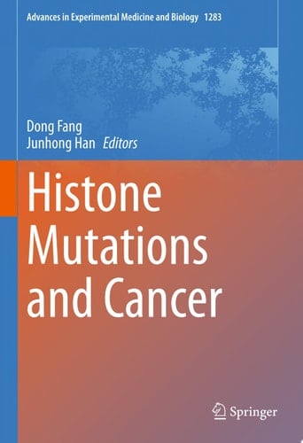 Histone Mutations and Cancer