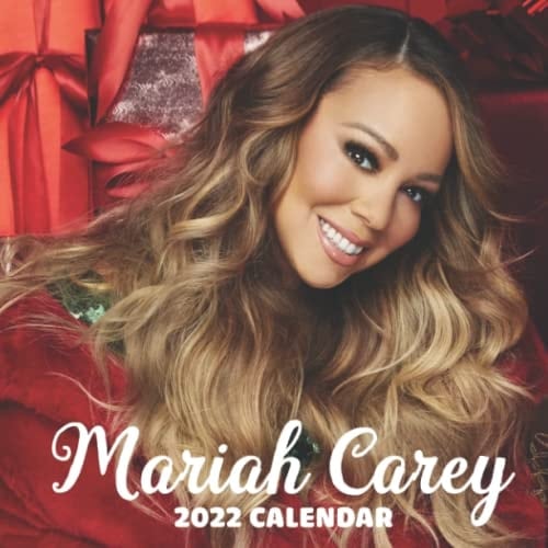 Mariah Carey Calendar 2022: January 2022 - December 2022 OFFICIAL Squared Monthly Calendar, 12 Months | BONUS 4 Months 2021