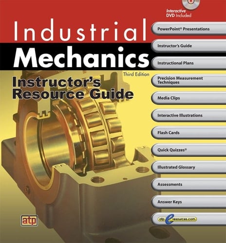 Industrial Mechanics Instructor's Resource Guide