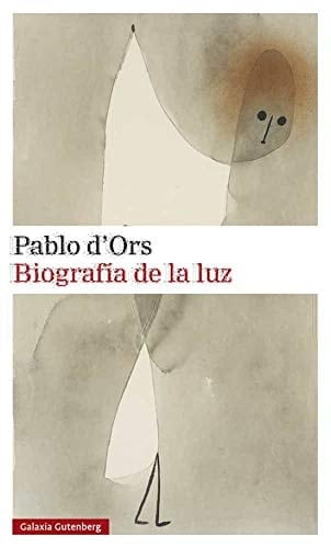 Biografía de la luz una lectura mística del Evangelio