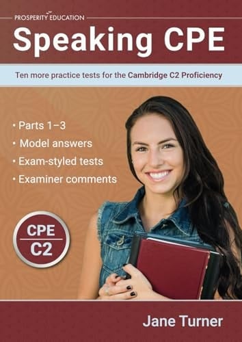 Speaking CPE Ten More Practice Tests for the Cambridge C2 Proficiency