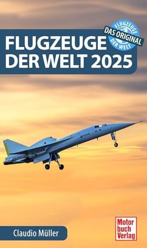 Flugzeuge Der Welt 2025
