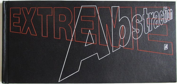 Extreme Abstraction An Exhibition