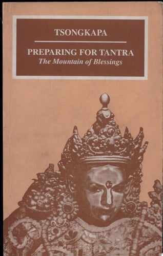 Preparing for Tantra The Mountain of Blessings