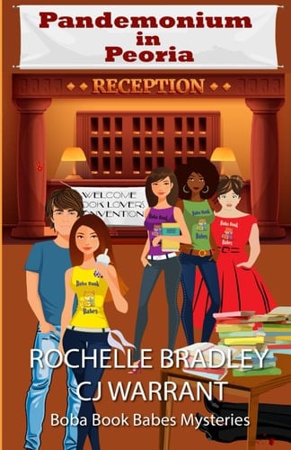 Pandemonium in Peoria A Romantic Mystery