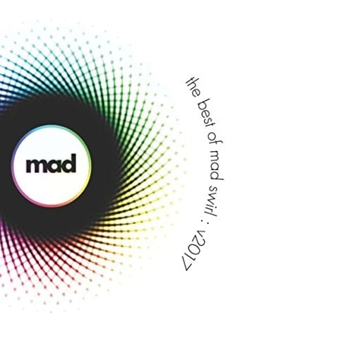 The Best of Mad Swirl V2017