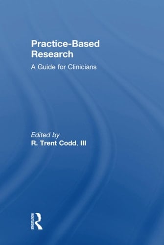 Practice-Based Research A Guide for Clinicians