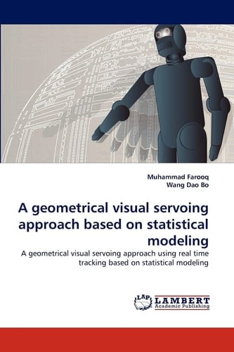 A Geometrical Visual Servoing Approach Based on Statistical Modeling