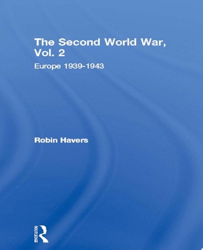 The Second World War, Vol. 2 Europe 1939-1943