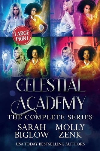 Celestial Academy The Complete Series Large Print