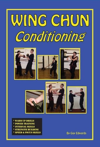 Wing Chun Conditioning