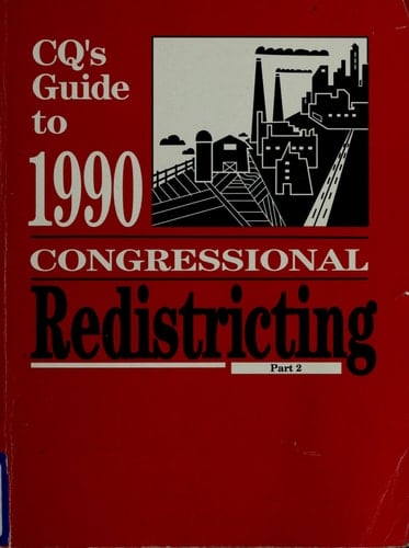 CQ's Guide to 1990 Congressional Redistricting