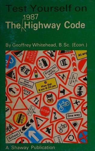 Test Yourself on the 1987 Highway Code