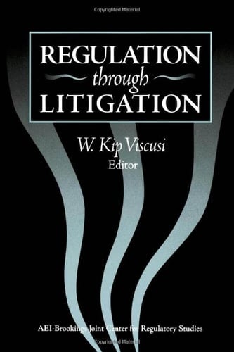 Regulation Through Litigation