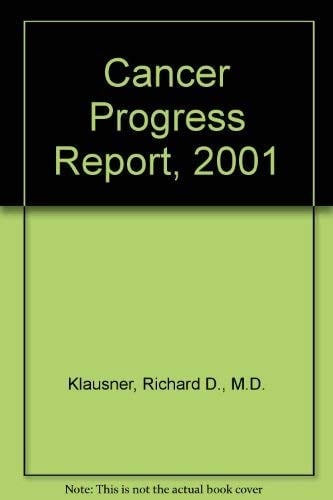 Cancer Progress Report 2001