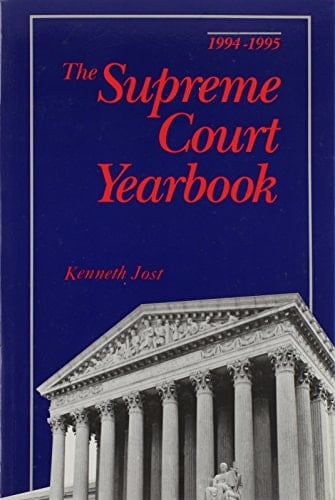Supreme Court Yearbook 1994-1995 Paperback Edition
