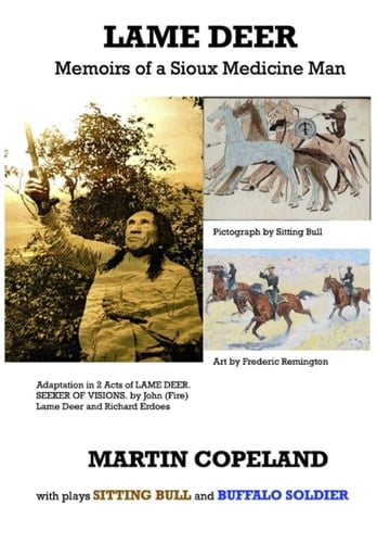 Lame Deer Memoirs of a Sioux Medicine Man
