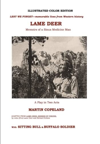 Lame Deer Memoirs of a Sioux Medicine Man