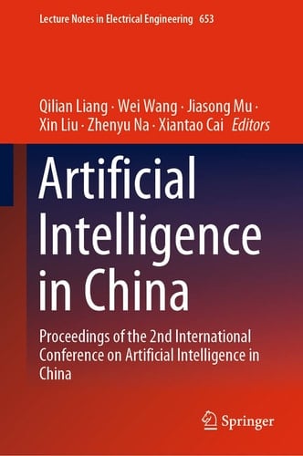 Artificial Intelligence in China Proceedings of the 2nd International Conference on Artificial Intelligence in China