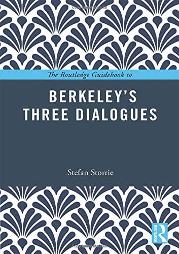 The Routledge Guidebook to Berkeley's Three Dialogues