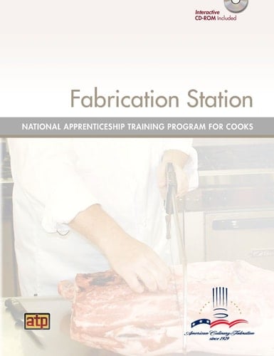 National Apprenticeship Training for Cooks Fabrication Station