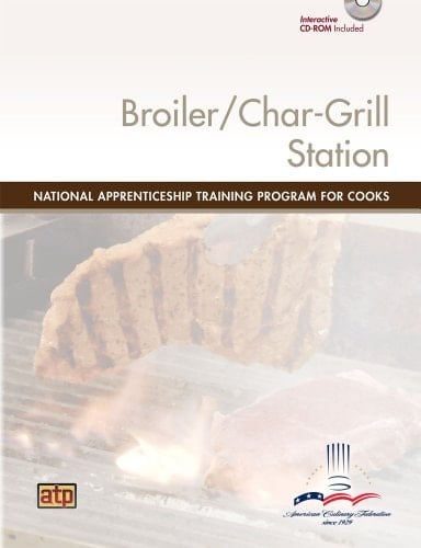 National Apprenticeship Training for Cooks Broiler/Char-Grill Station