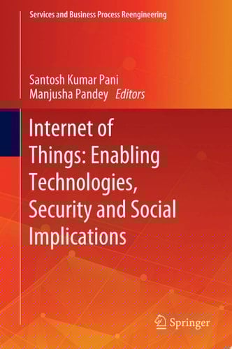 Internet of Things: Enabling Technologies, Security and Social Implications