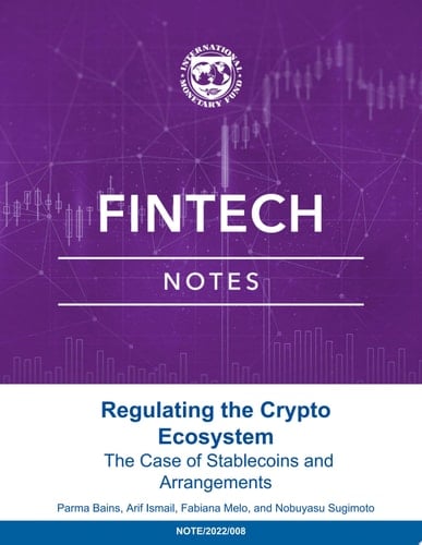 Regulating the Crypto Ecosystem The Case of Stablecoins and Arrangements