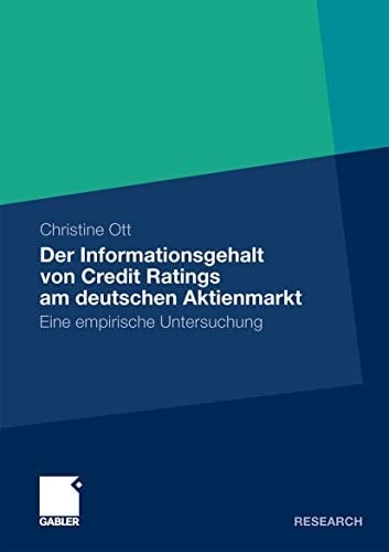 Der Informationsgehalt von Credit Ratings am deutschen Aktienmarkt Eine empirische Untersuchung