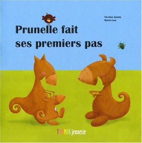 Prunelle fait ses premiers pas