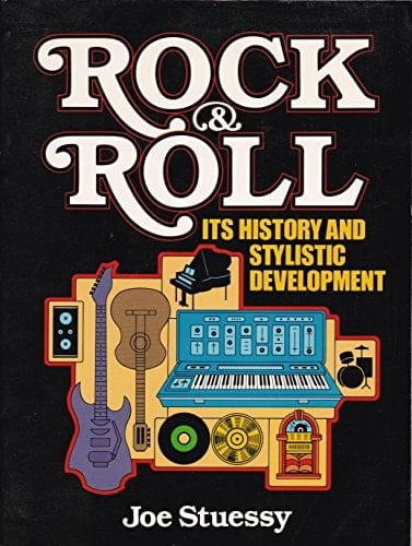 Rock and Roll: Its History and Stylistic Development