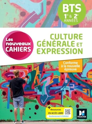 Culture générale et expression BTS 1re & 2e années