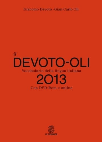 Il Devoto-Oli 2013 vocabulario della lingua italiana