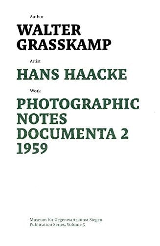 Hans Haacke Photographic Notes Documenta 2 1959