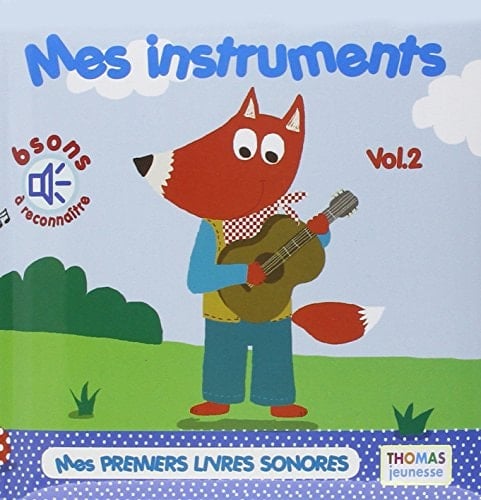Mes instruments Volume 2